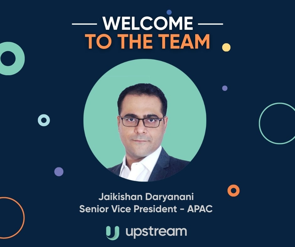 upstream engineering the Next Breakthrough with New Senior VP - APAC